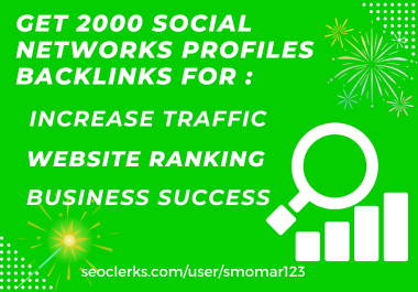 Get 2000 backlinks for your Website Ranking