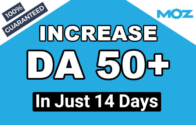 Increase Domain Authority MOZ 50+ DA 100 Safe