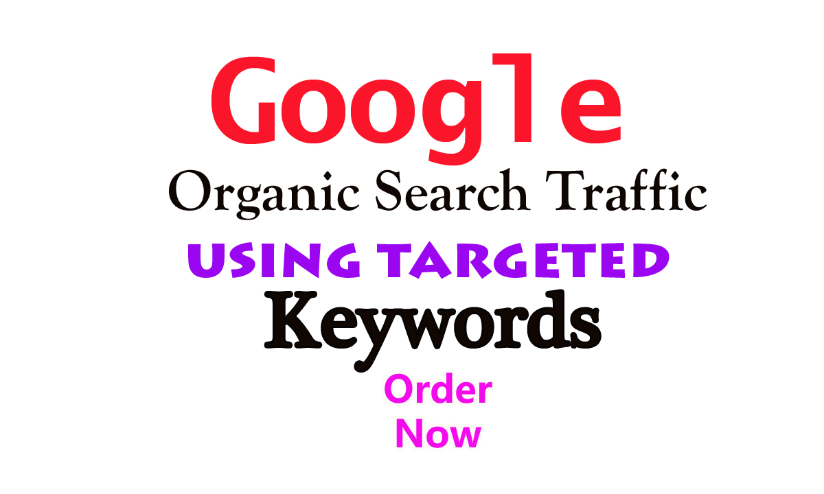 Do Google organic search traffic using keywords