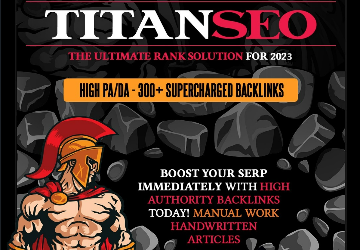 Titan SEO Ranking Solution In 2024 Powerful 300+ Backlinks 