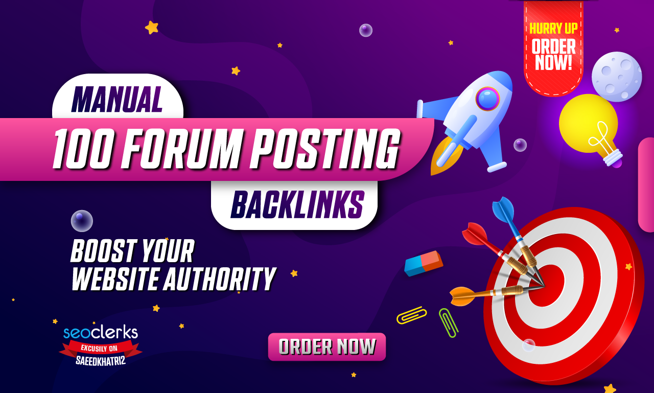 Manual 100 Forum Posting Backlinks for Boost Your Website Authority