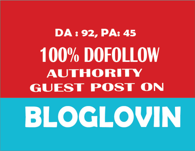 I will Write and publish guest on Bloglovin with high DA 