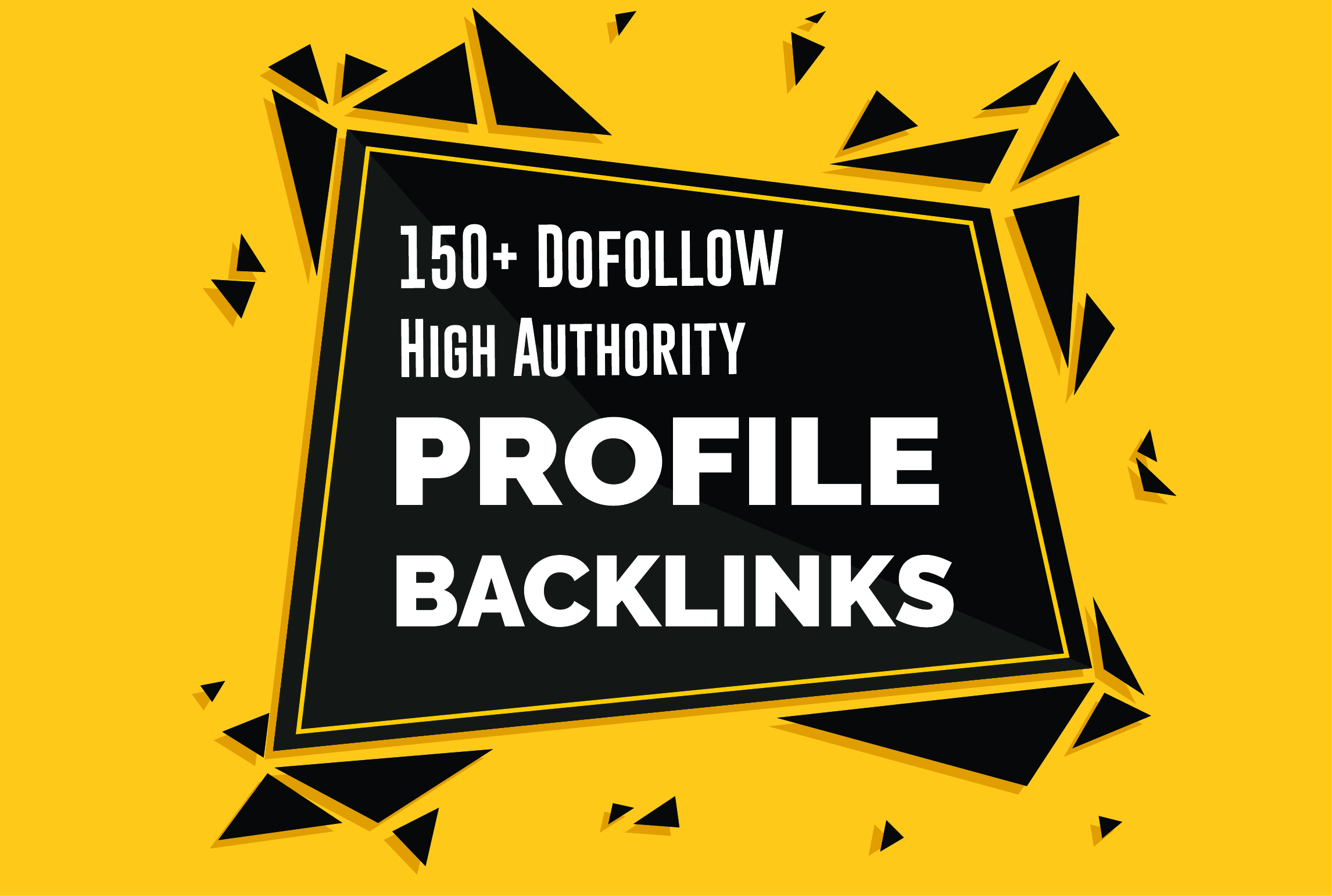 150 TOP BRAND High DA 100 to 50 Dofollow Profile Backlinks ,PR ,PA, for google ranking