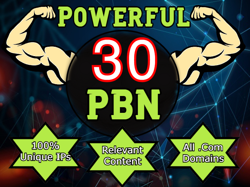 30 PBN Backlinks to boost your website ranking, all .com domain PBNs