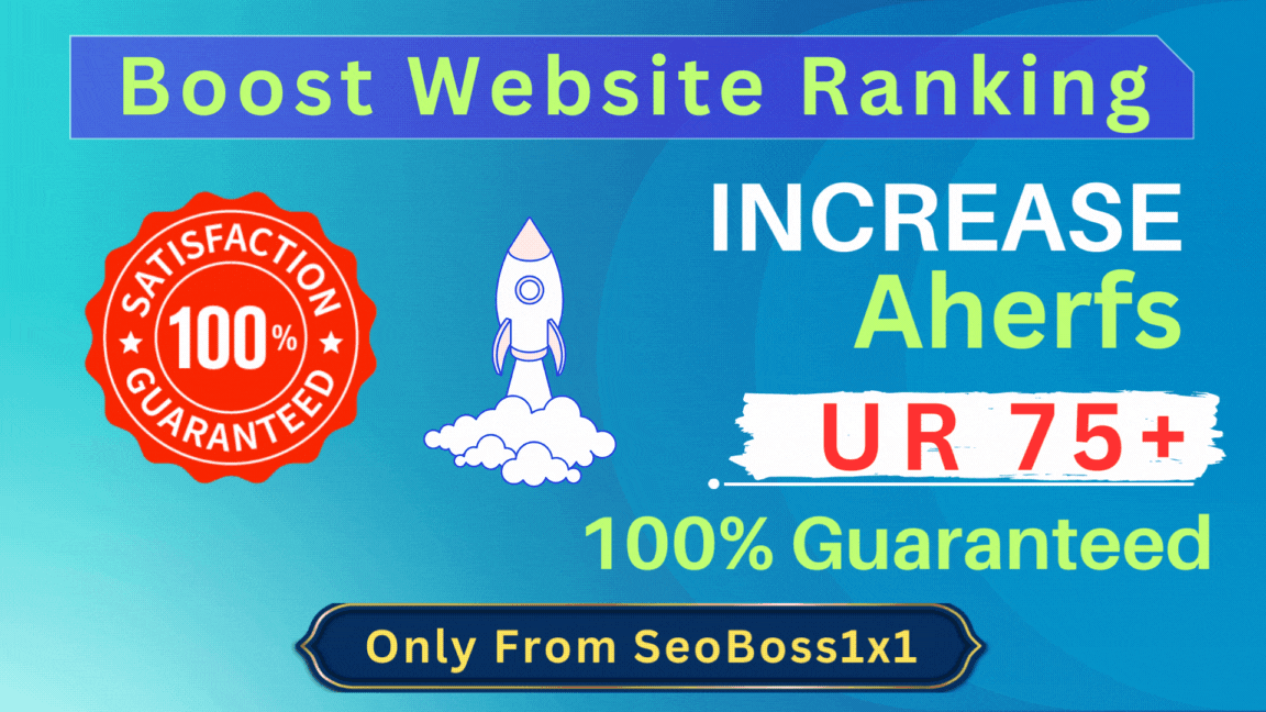 I will Increase Domain URL Rating Ahrefs UR 0 to 75+ GUARANTEED with high authority SEO backlinks