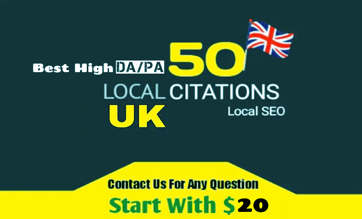 I Will Create TOP 50 UK GMB Local Citation Websites of High DA/PA