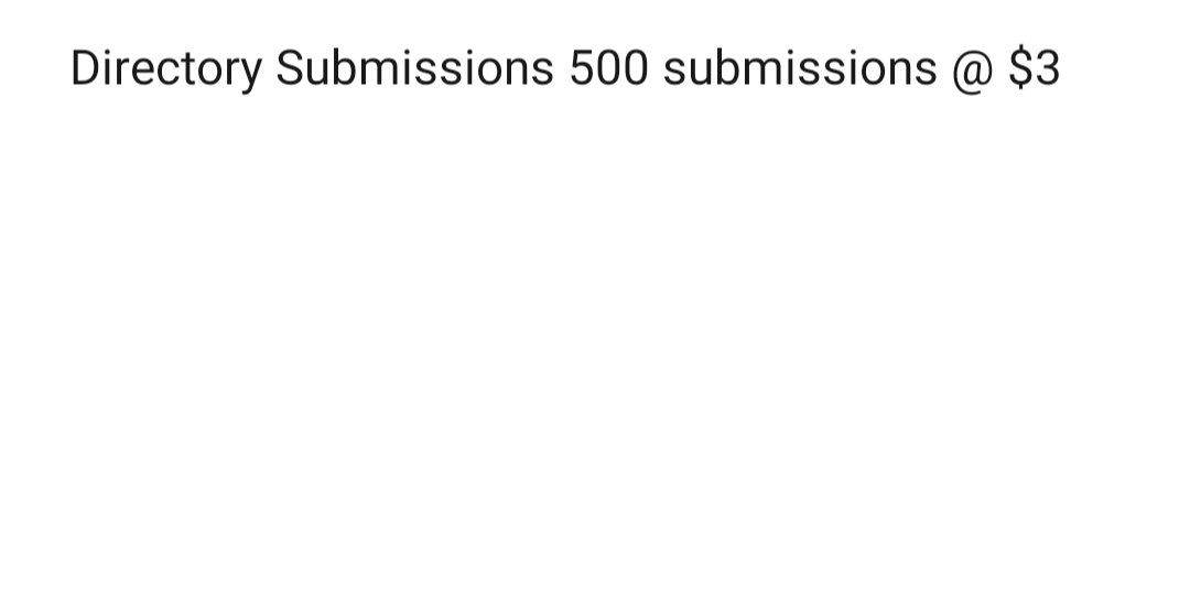 Get your website published in 500 well known directories