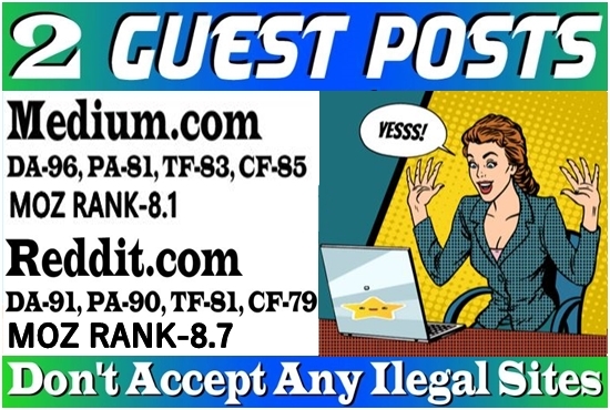 Write and publish 2 guest post on Medium & Reddit,DA 91 HQ backlinks