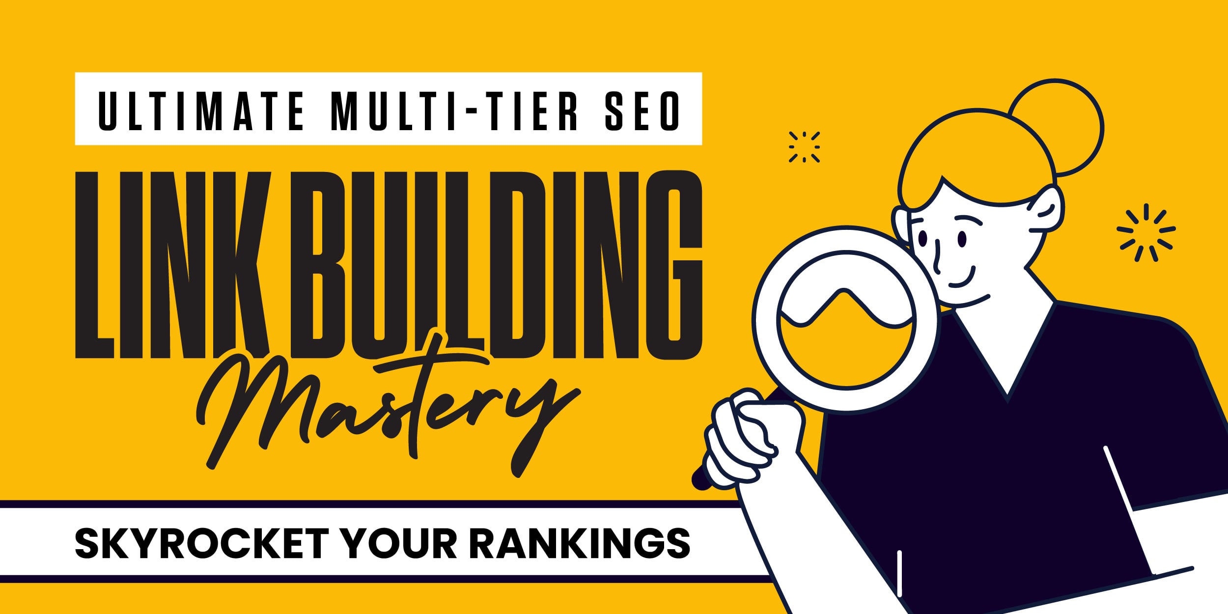 Ultimate Multi-Tier SEO Link Building Mastery &ndash; Skyrocket Your Rankings 