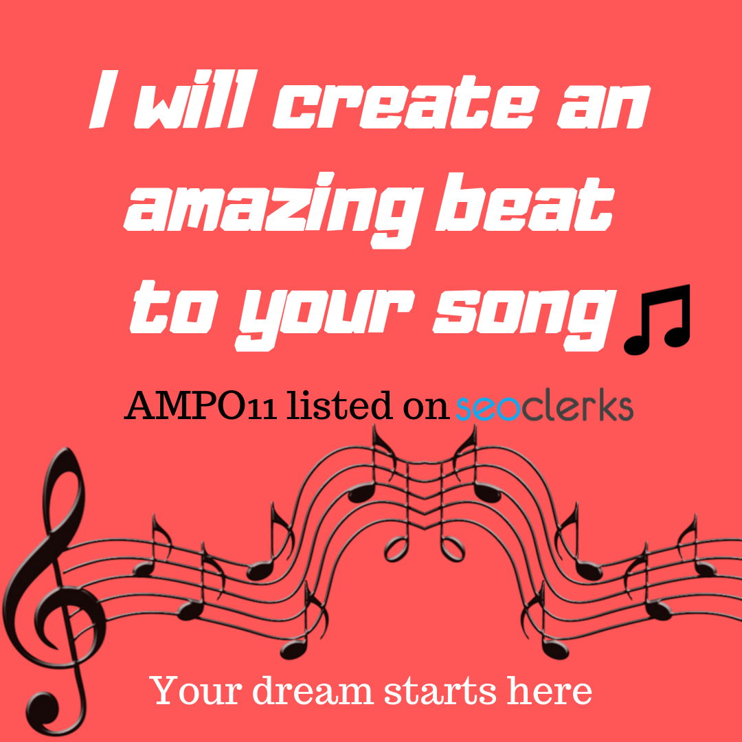  I will create an amazing beat to your song