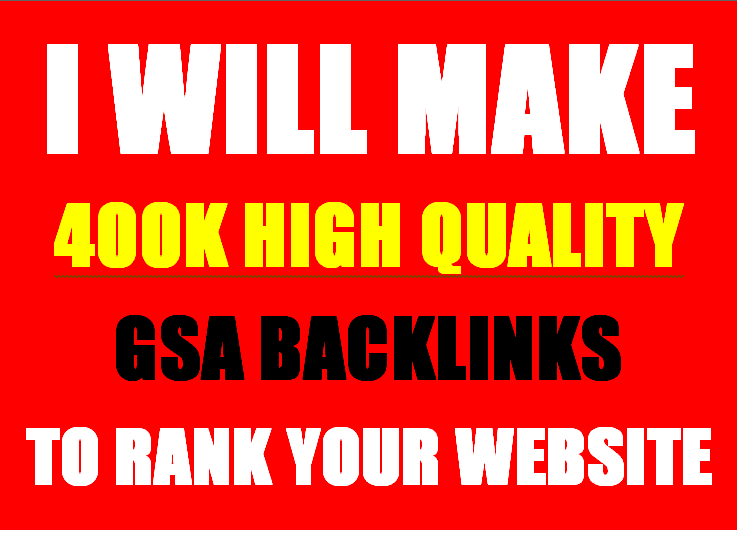 400,000 verified GSA Backlink for websites,videos to achieve your goal 