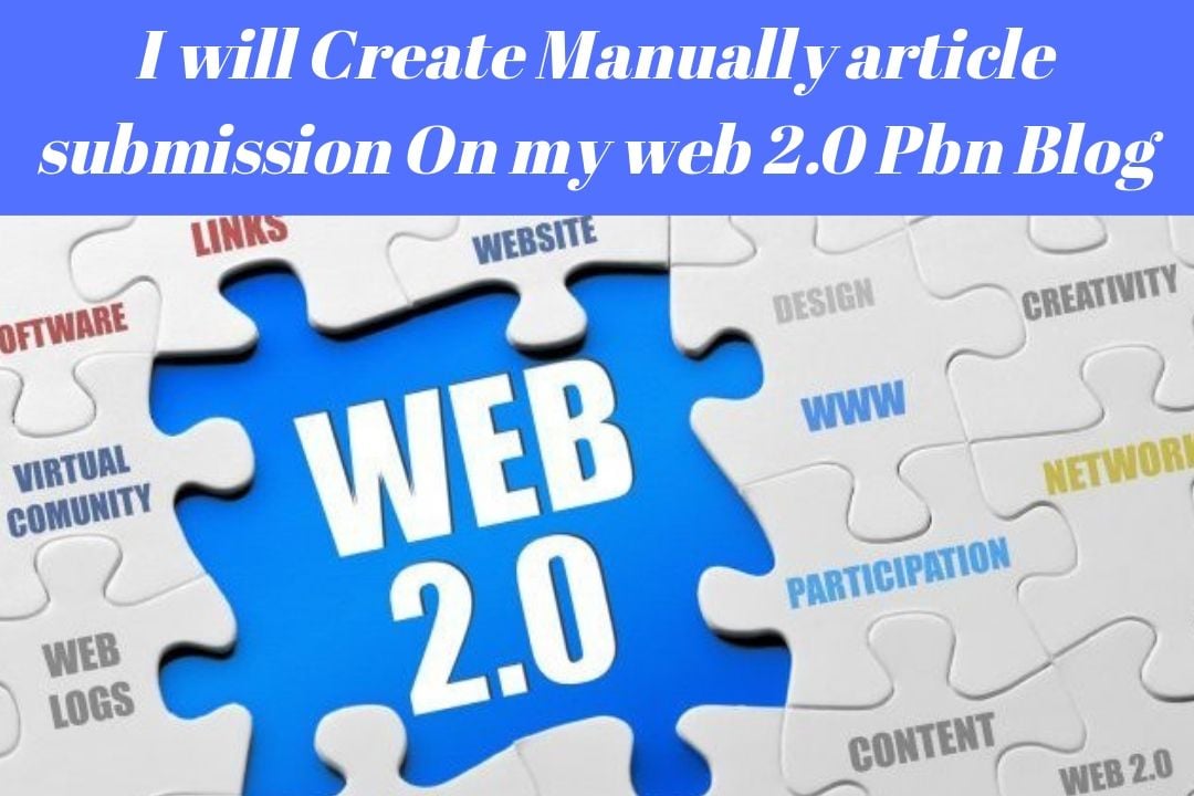 I Can Create 40 Pbn Article Submission On My Web 2.0 Blog
