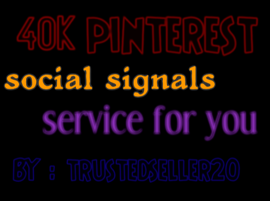 TOP most Add 40,000 Pinterest SEO Social Signals to Improve SEO and Boost Google Ranking