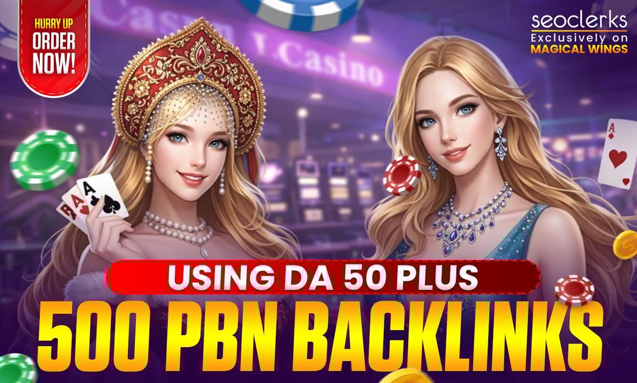 500 PBN DA 50+ Casino, Poker, Gambling, Slots, Ju...
