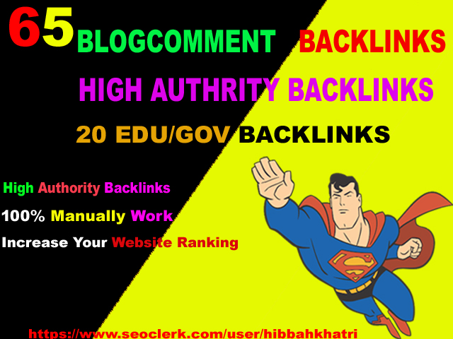 Provide 65 Blog Comments High DA/PA, 20 EDU/GOV Backlinks Google Ranking site