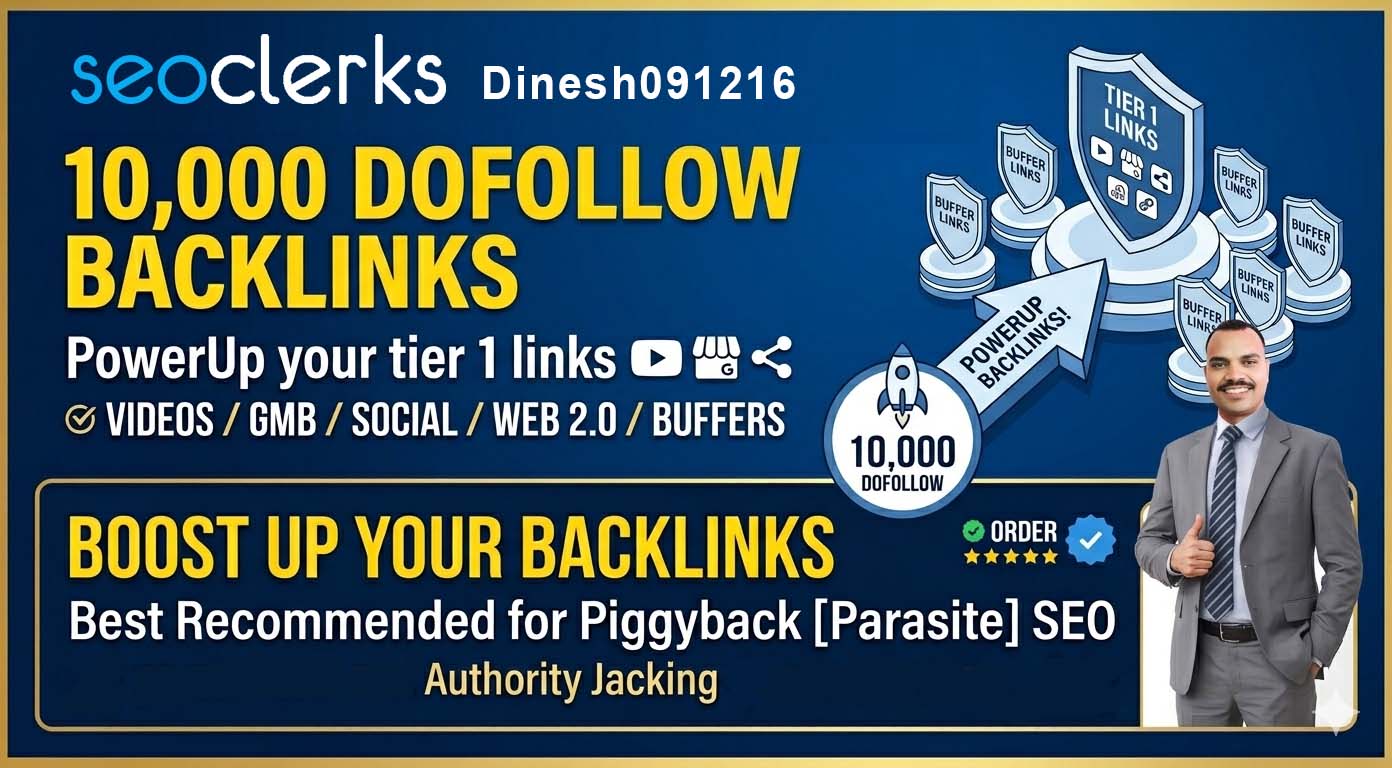 10,000 Dofollow GSA Ser/MR/SEO Backlinks-Tier 2 Backlinks Service