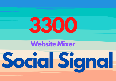 Viral Your Website Through 3300 Mixer Social Signals ...