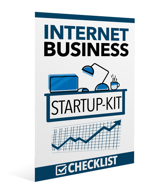 Internet Business Startup Kit - START INTERNET BUSINESS NOW!