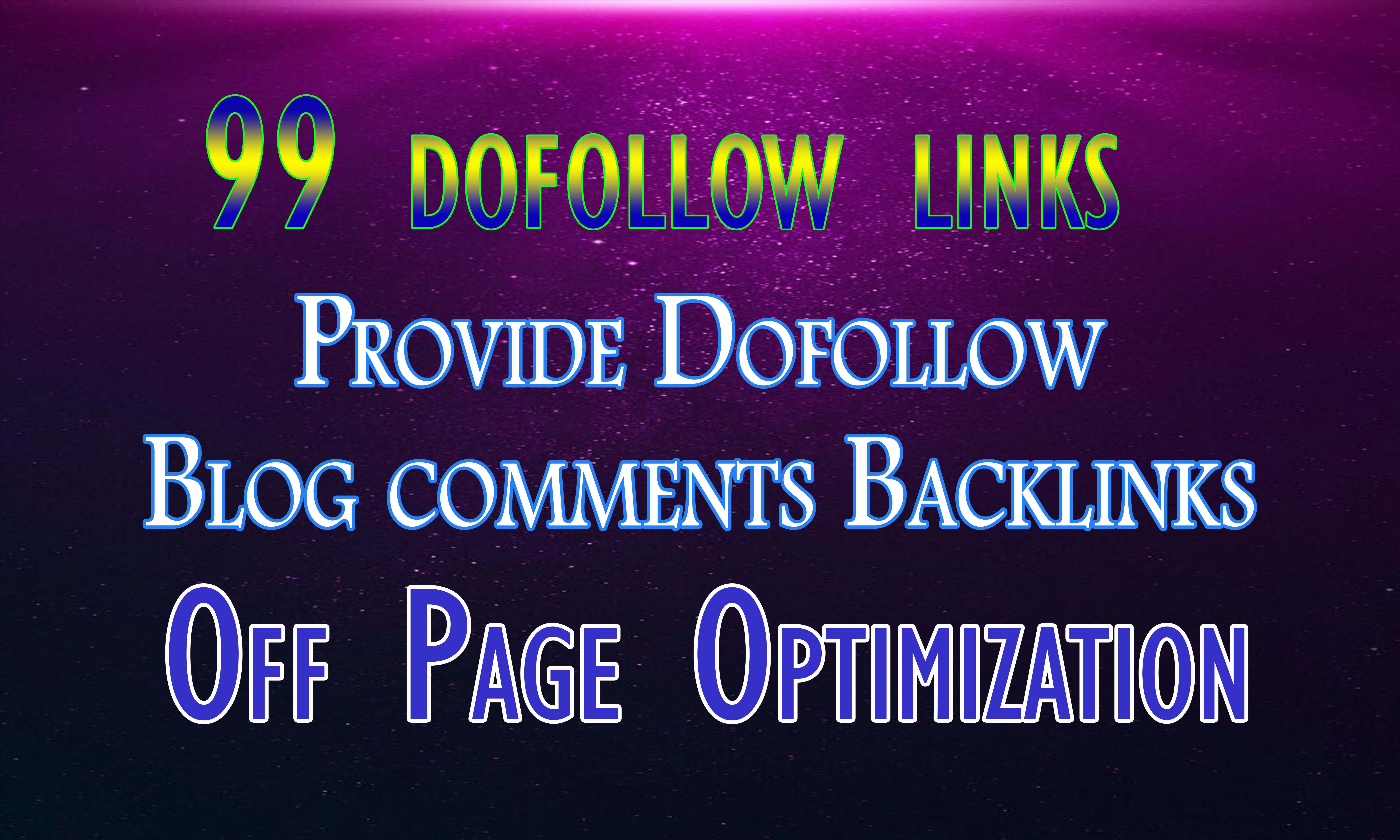 I will create 99 dofollow blog comment backlink off page SEO on high DA 20+