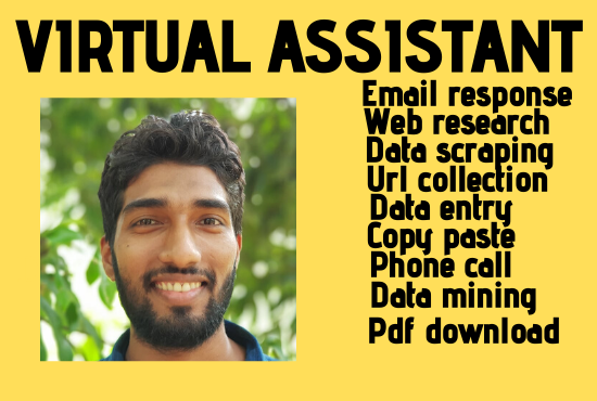 I will be your Trusted Virtual Assistant