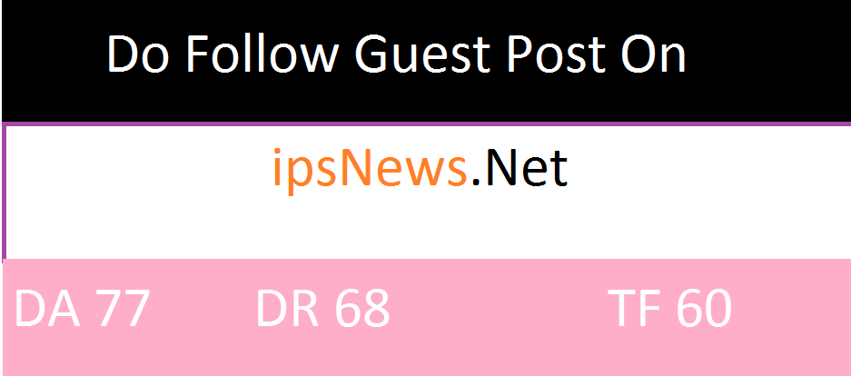 Do guest post on ipsnews.net.da77..dr.68
