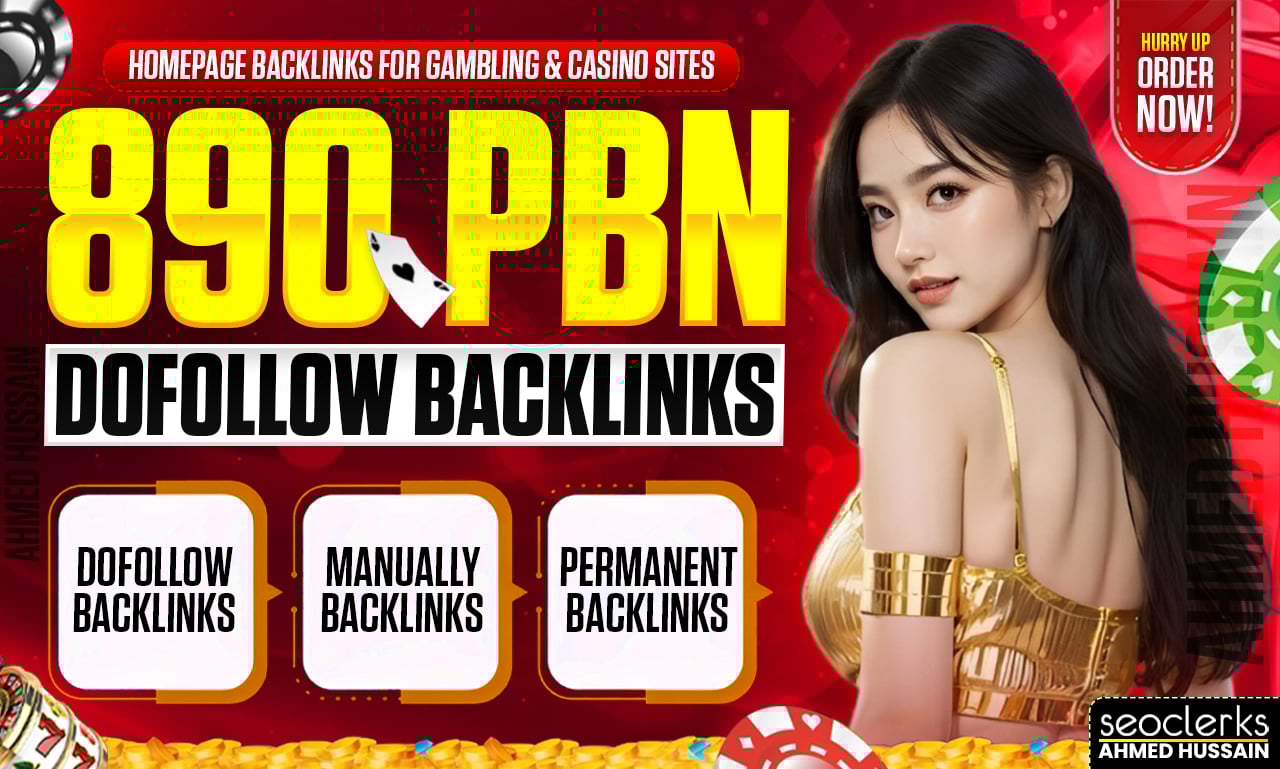 Rank #1 with 890 Premium PBN Do-Follow Homepage Backlinks High DR/DA for Gambling & Casino Sites