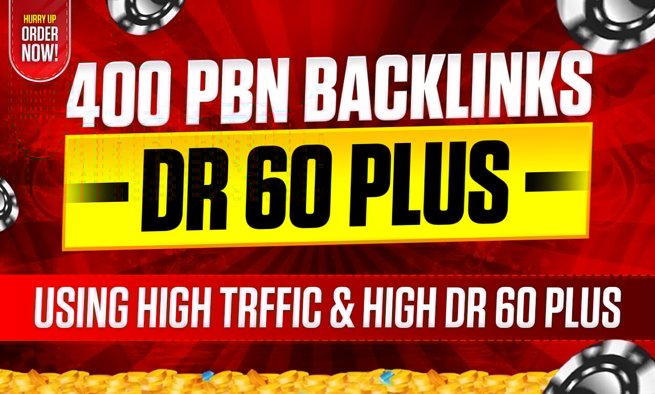 Premium Links 400 DR 60 Plus PBN Backlinks Homepage DoFollow for Poker Casino Slot