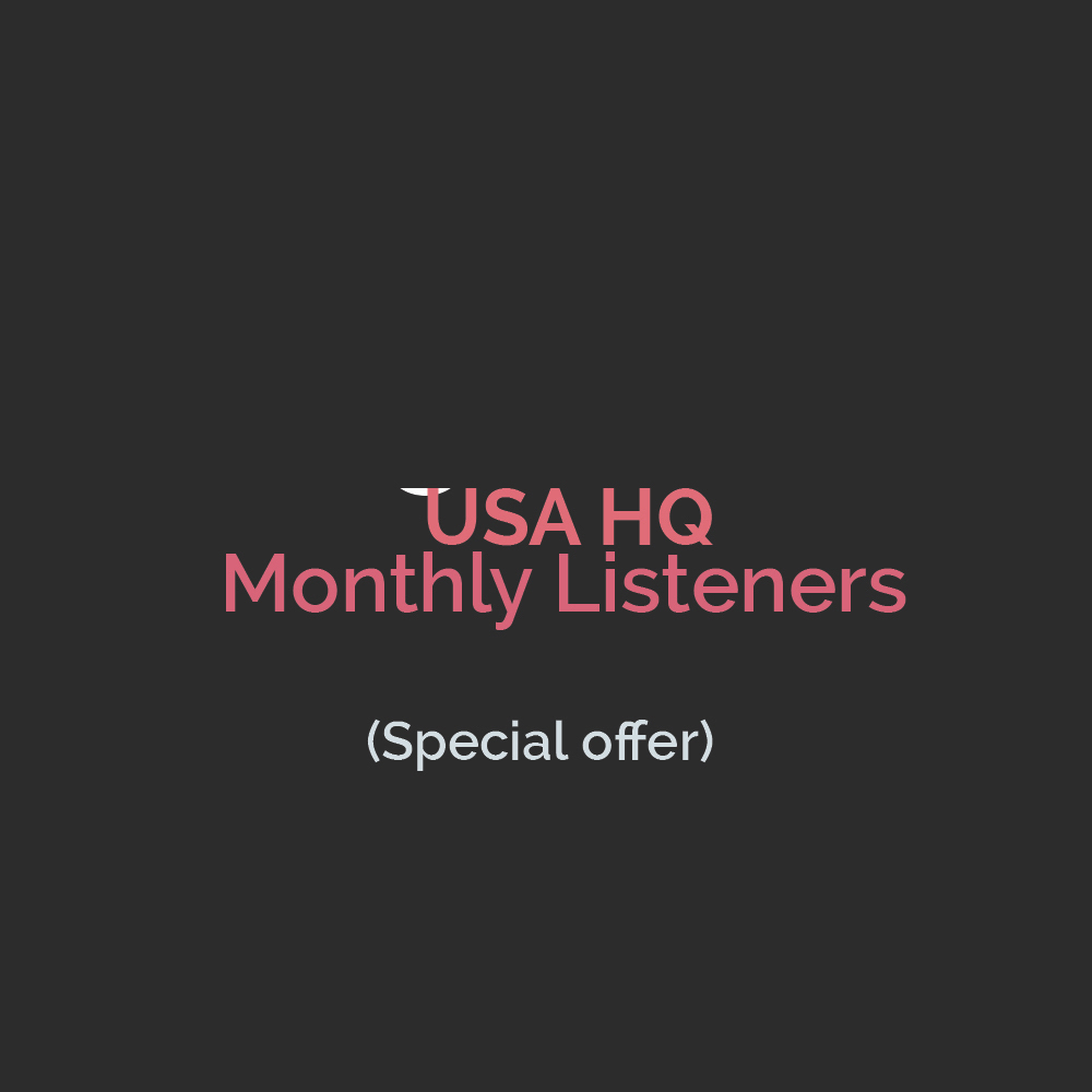 PREMIUM Monthly Listeners HQ Acc - RANK YOUR PROFILE HIGHER 