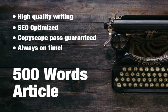 I Will Write SEO Article And Blog Post Writing Of 500 Words For 3 