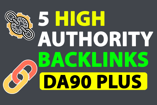 I Will 5 High Authority Backlinks DA90 plus