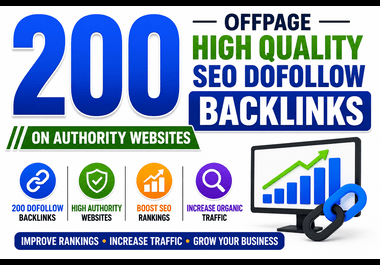 200 OffPage High Quality SEO Dofollow Backlinks On Authority Websites
