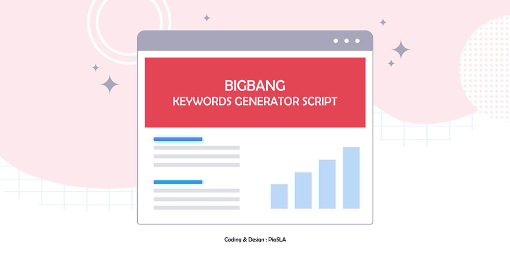BigBang Keywords Generator PiaSLA