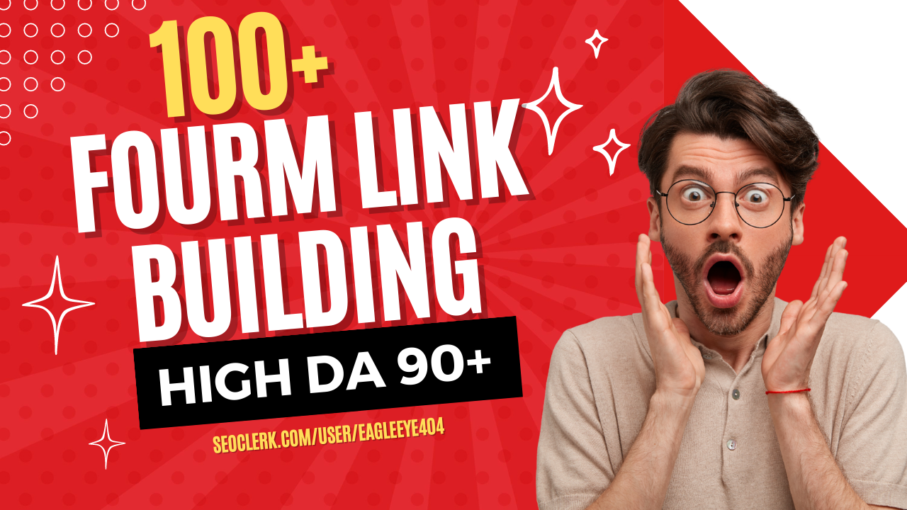 I will Create 100+ High Quality Forum Link Building (DA20 to DA90)