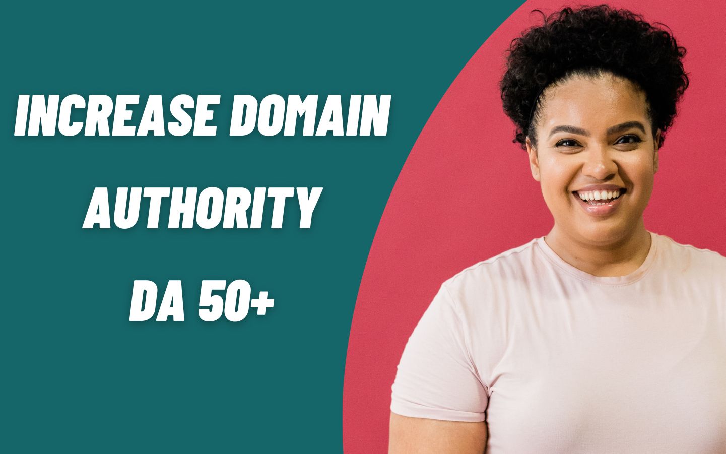 i will Increase domain authority DA UPTO 50 on Moz
