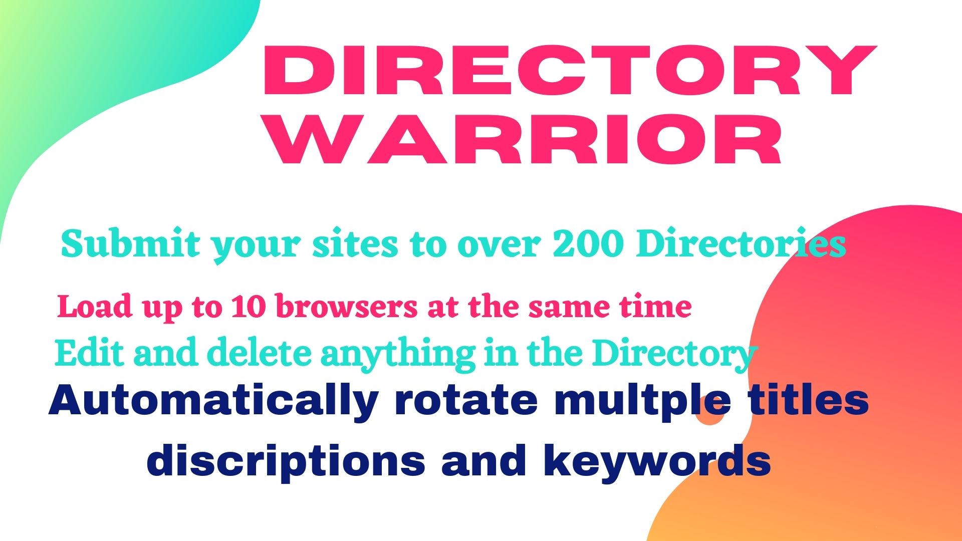  Post Your sites to over 200 Directories and automatically rotate multiple titles