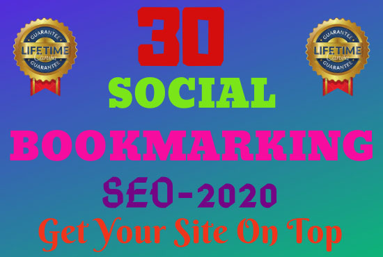 Guaranteed Top 30 Social Bookmarking Site SEO Backling