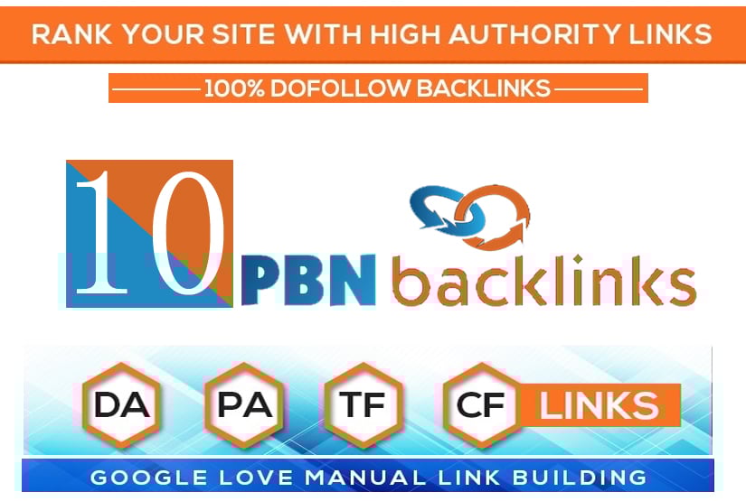 10 Permanent High DA PA TF CF DR PR Homepage Dofollow PBN Backlinks