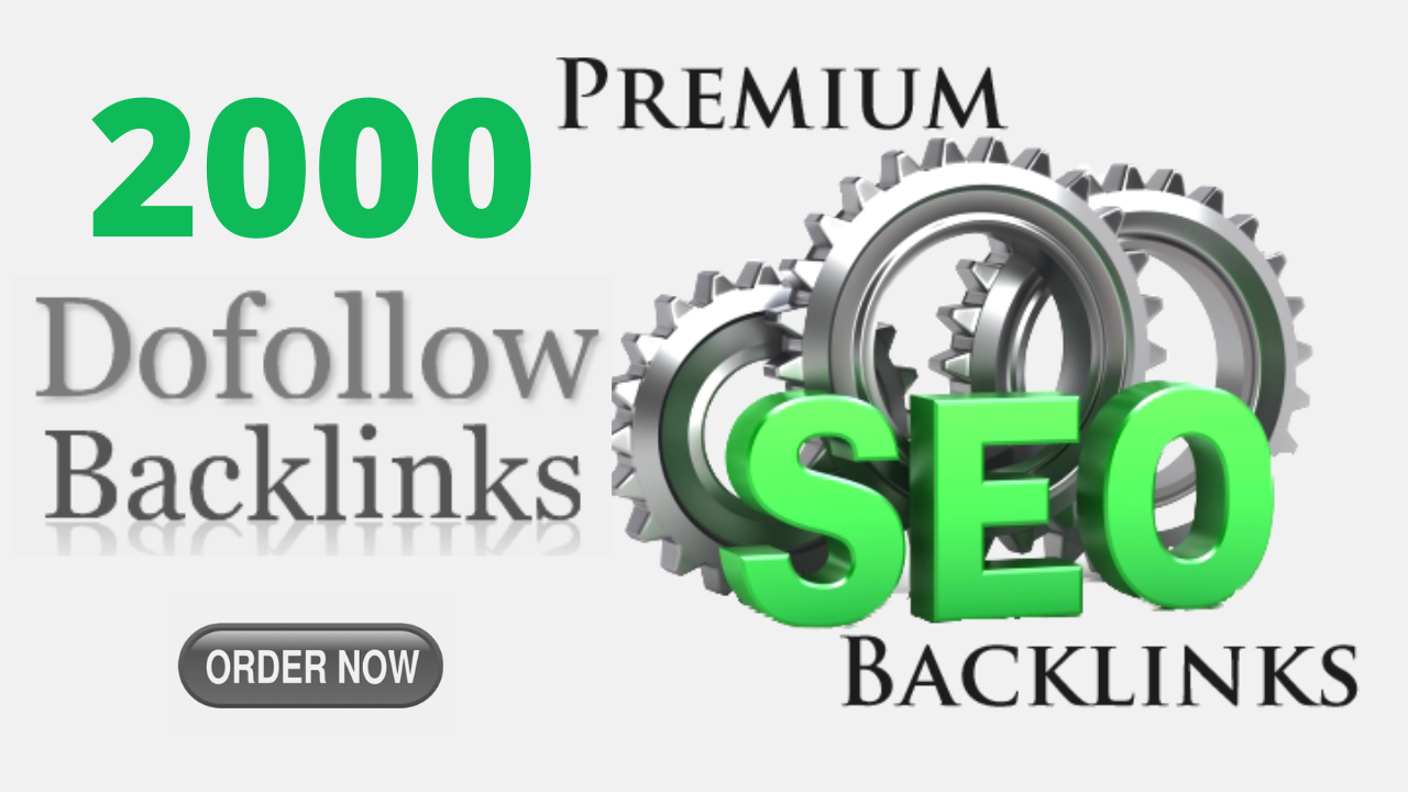 Create 2000 Powerful High Authority DoFollow Backlinks For Your Website Rankings