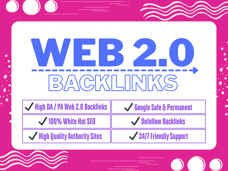 Premium 50 High DA/DR Web 2.0 Backlinks That Skyrocke...