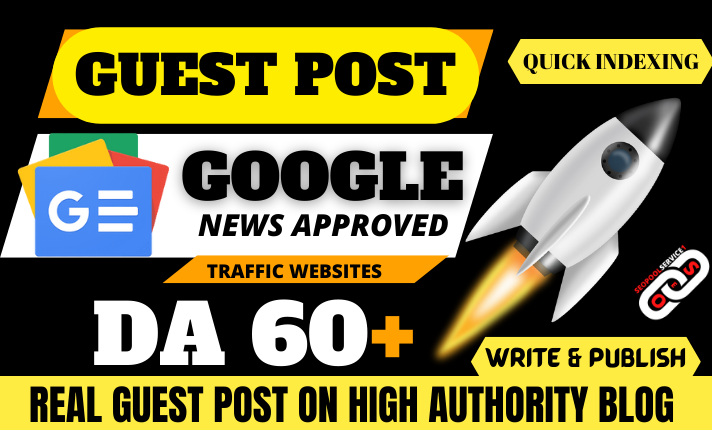 provide 20 Guest post with 700 words articles + images on google news approved DA50+ websites 
