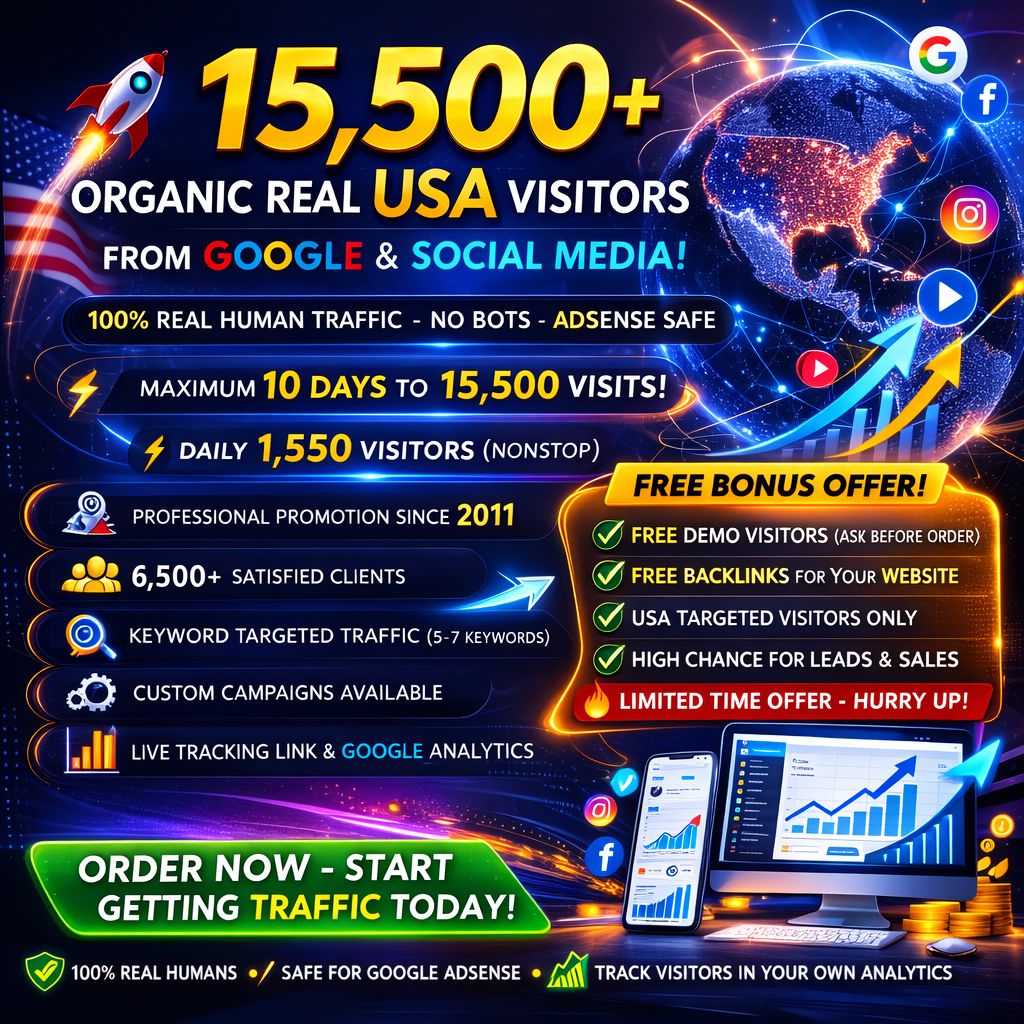 Boost Your Sales Overnight! 15,500+ Natural USA Visitors + FREE Backlinks (Limited Offer!
