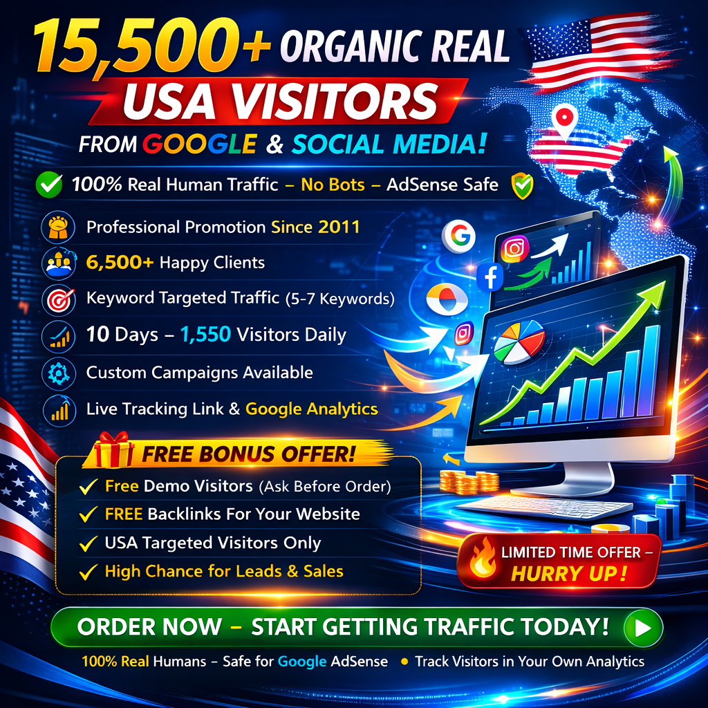 Boost Your Sales Overnight! 15,500+ Natural USA Visitors + FREE Backlinks (Limited Offer!