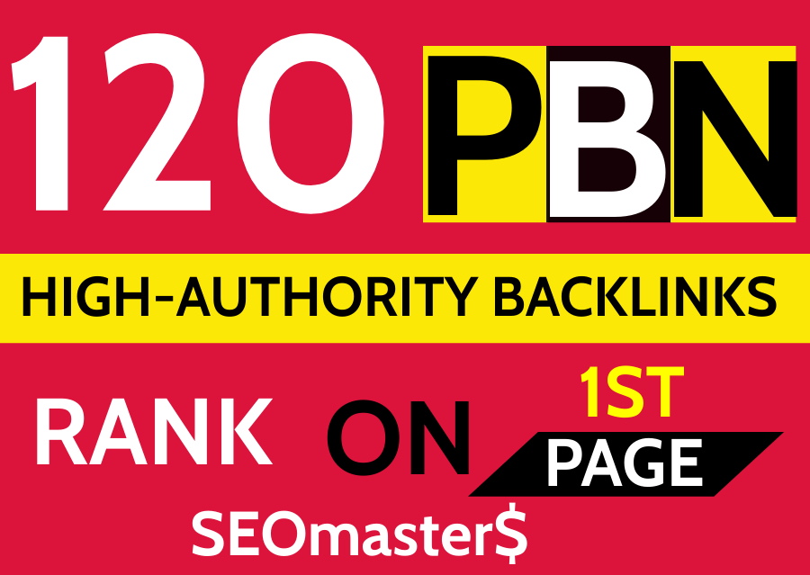  120 Permanent PBN DR 60 High Authority Homepage Backlinks - 2023 Highly Recommended
