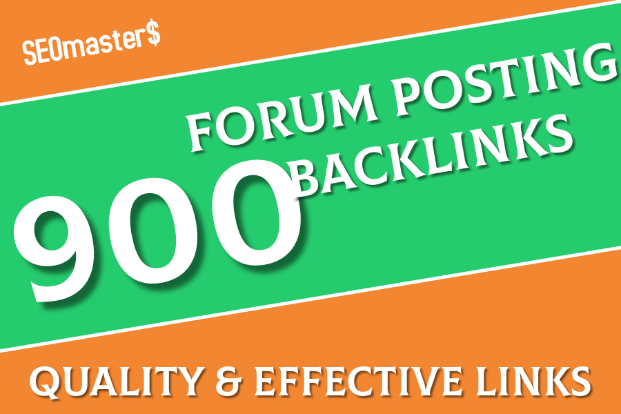 900 Forum Backlinks Highly Quality and effective for You tube Blog Website Ranking