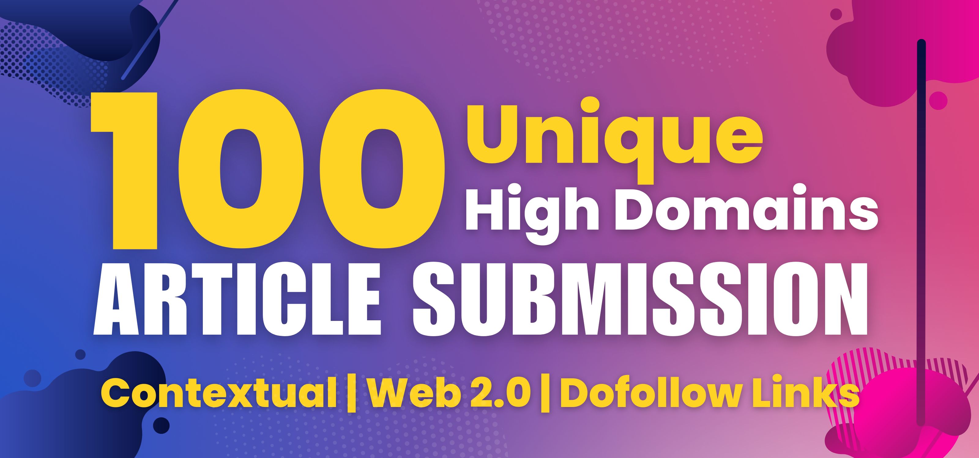 100 Unique High Domain Backlinks DR50+ | Google Ranking | DA50+