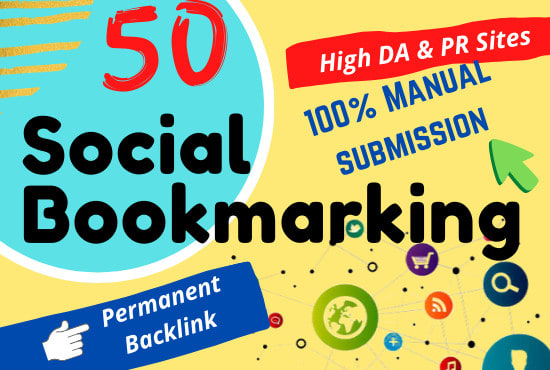 Manually Create 50 Social Bookamrks Backlinks For Improved Your Traffic & Helps to Rank