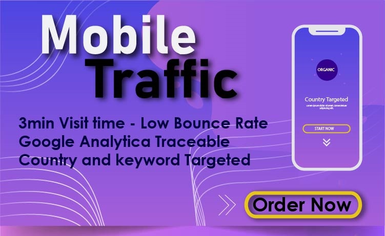 5000+ Organic Country Targeted Mobile Traffic to your Website