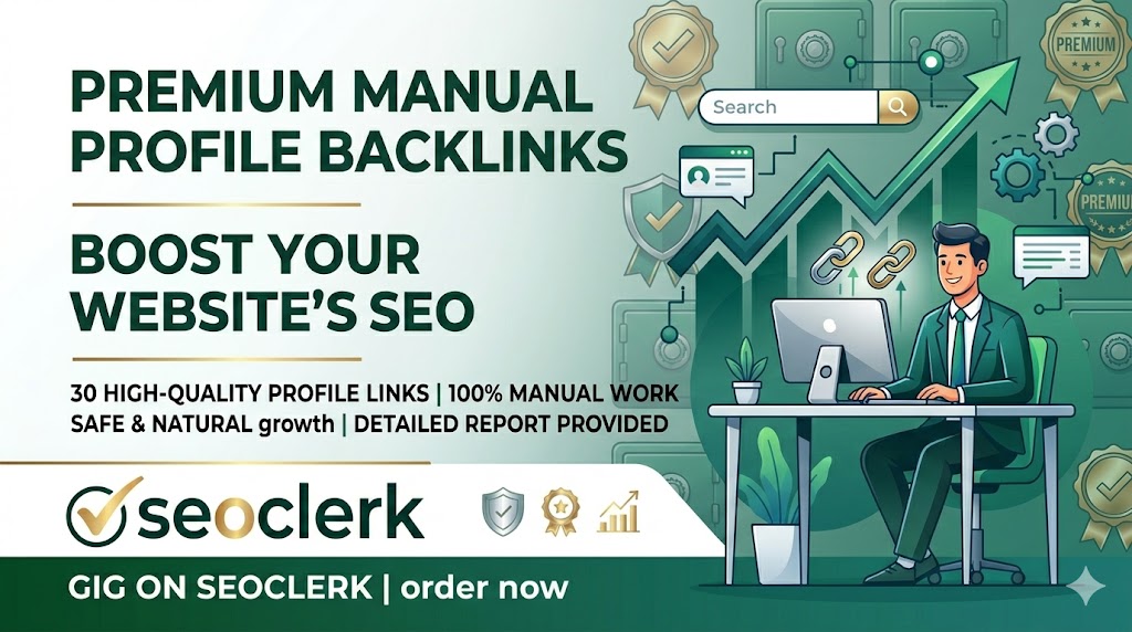 I will provide 30 high-quality, manual profile backl...