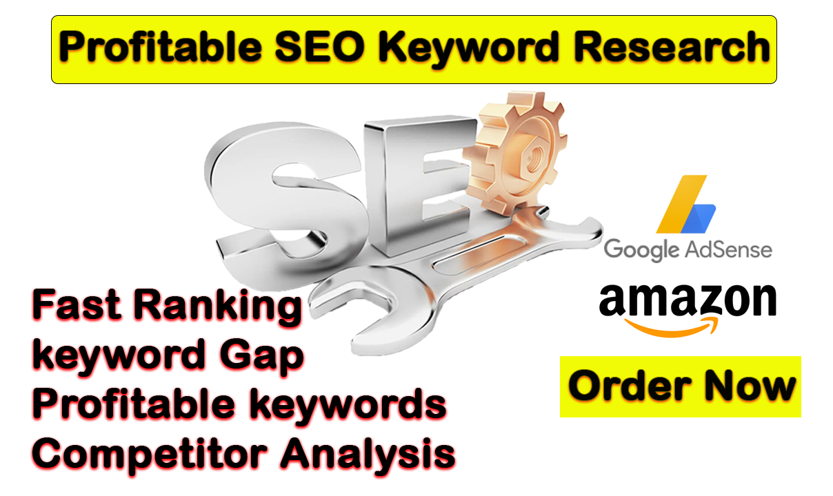 I will do profitable SEO keyword research and competitor keyword analysis