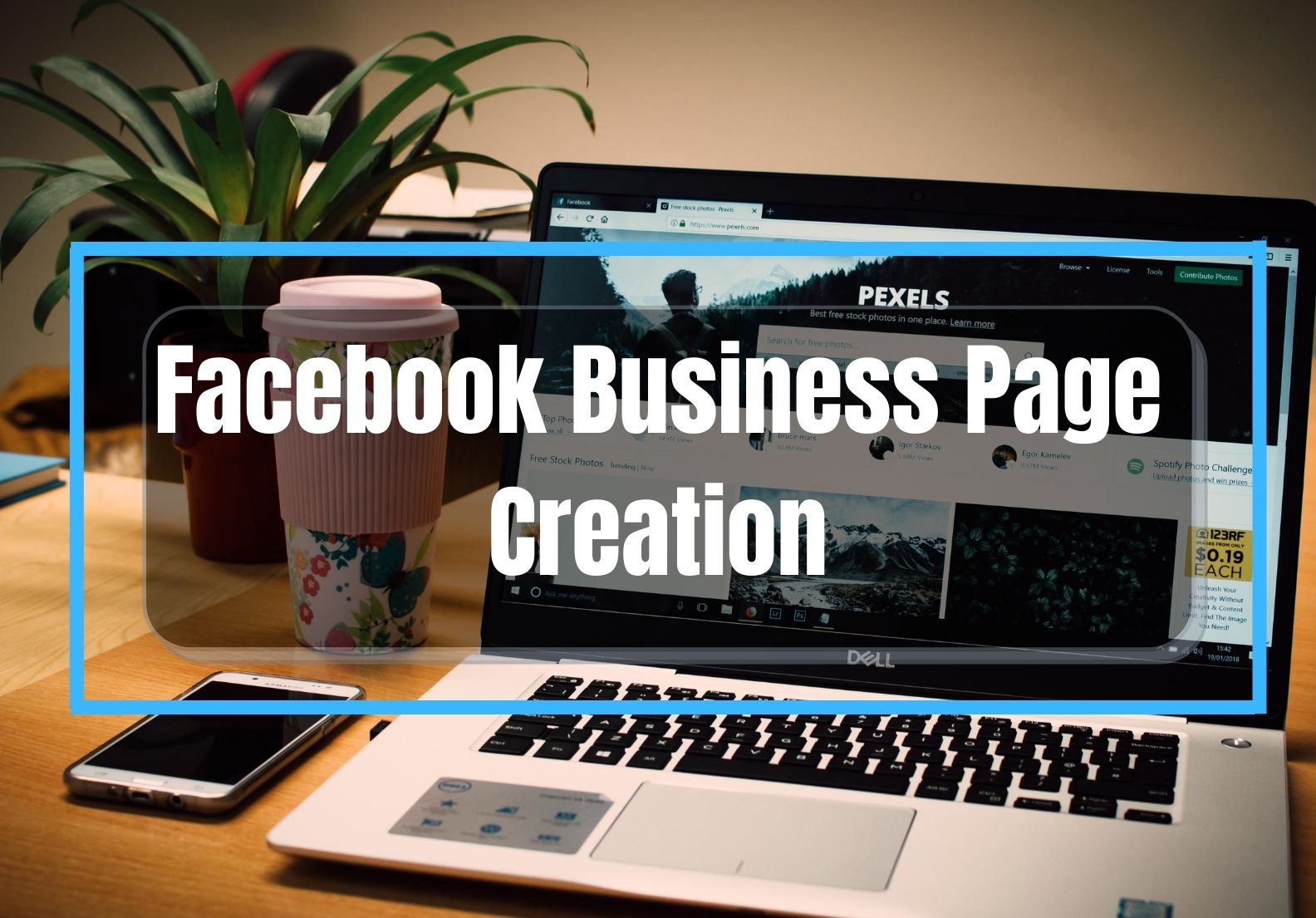 I will create,manage and optimize Facebook Business Page